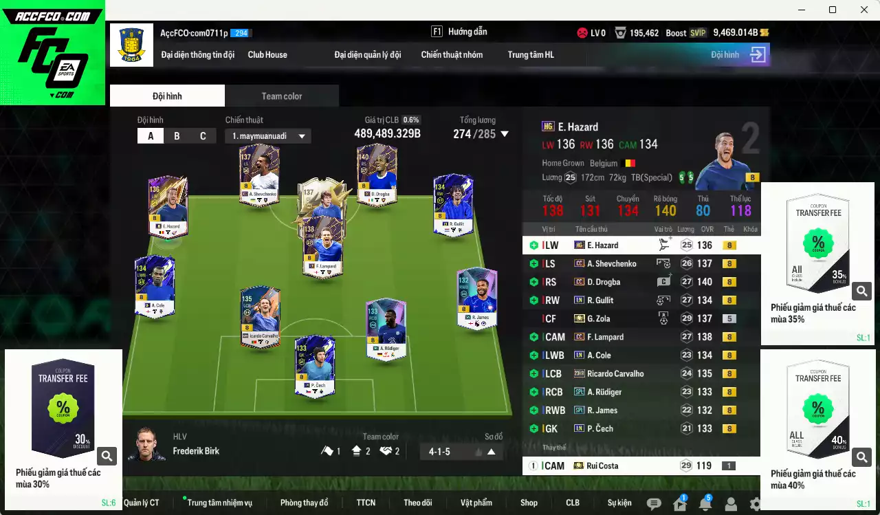 Chelsea 489.480b có Zola ITM+5, Rudiger SPL, Drogba CC, Sheva CC, Gullit LN, Lampard CC, Hazard HG, James SPL, Carvajho 23HR... HLV Xịn