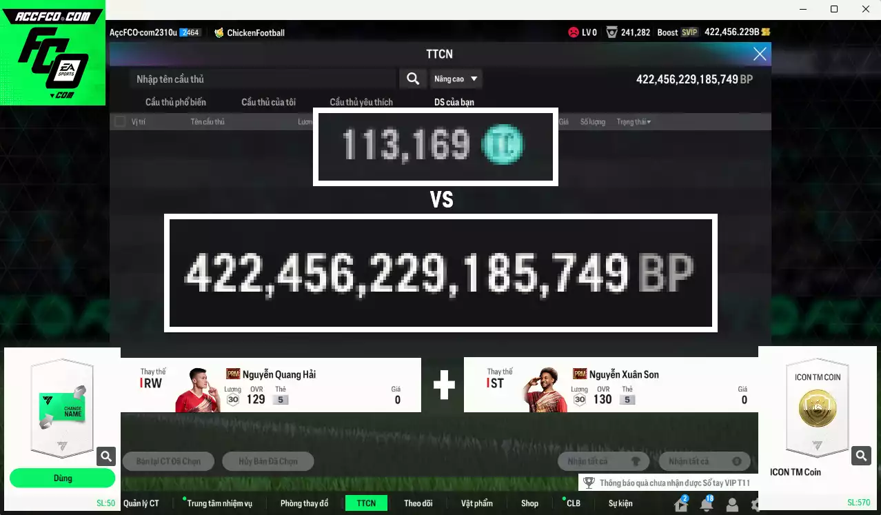 ACC 422456b trắng vs Xuân Son PRM+5, Quang Hải PRM+5 , có thẻ đổi tên. HLV Xịn, dư 113.000TC