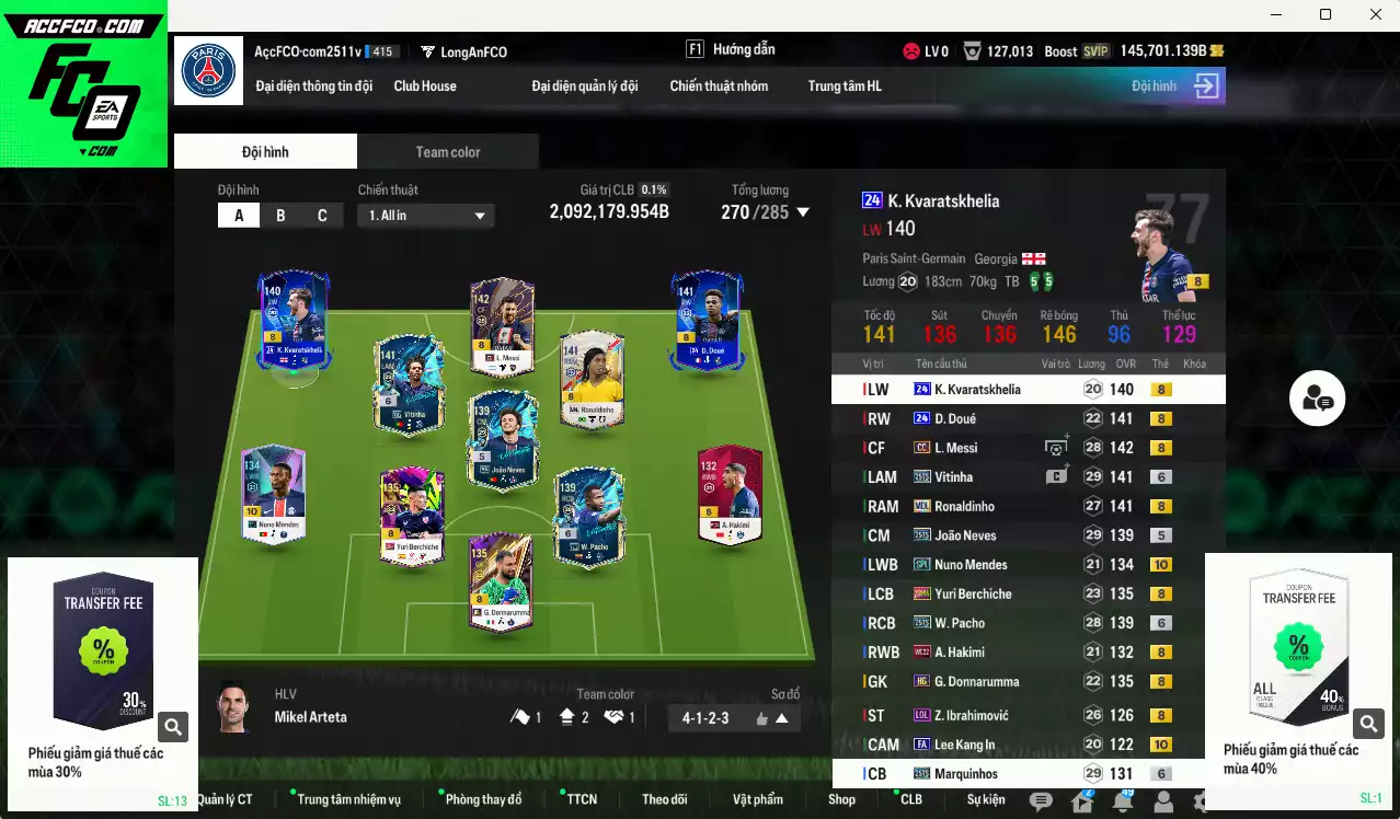 PSG 2.092.170b dư 145kb có Messi CC, Pacho 25TS+6, Vitinha 25TS, Doué 24UCL, Kvaratskhelia 24UCL, Ronaldinho MDL, João Neves 25TS, Marquinhos 25TS+6, Ibrahimovic LOL, Hakimi WC22... HLV Siêu Xịn, đã đào tạo full chỉ số ct vs nữa bảng chiến thuật