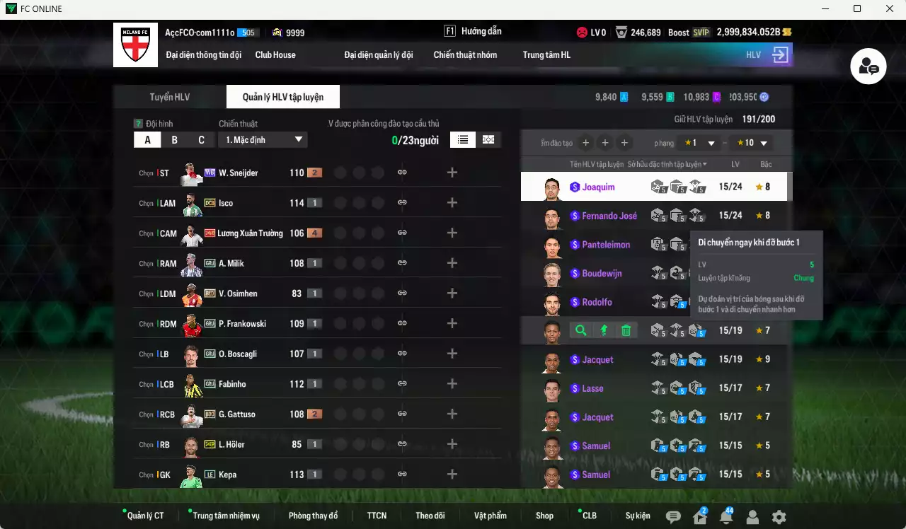 Ảnh ACC 2999834b trắng, có thẻ đổi tên. HLV Siêu Xịn, đã full nữa bảng chiến thuật, dư 235.000TC