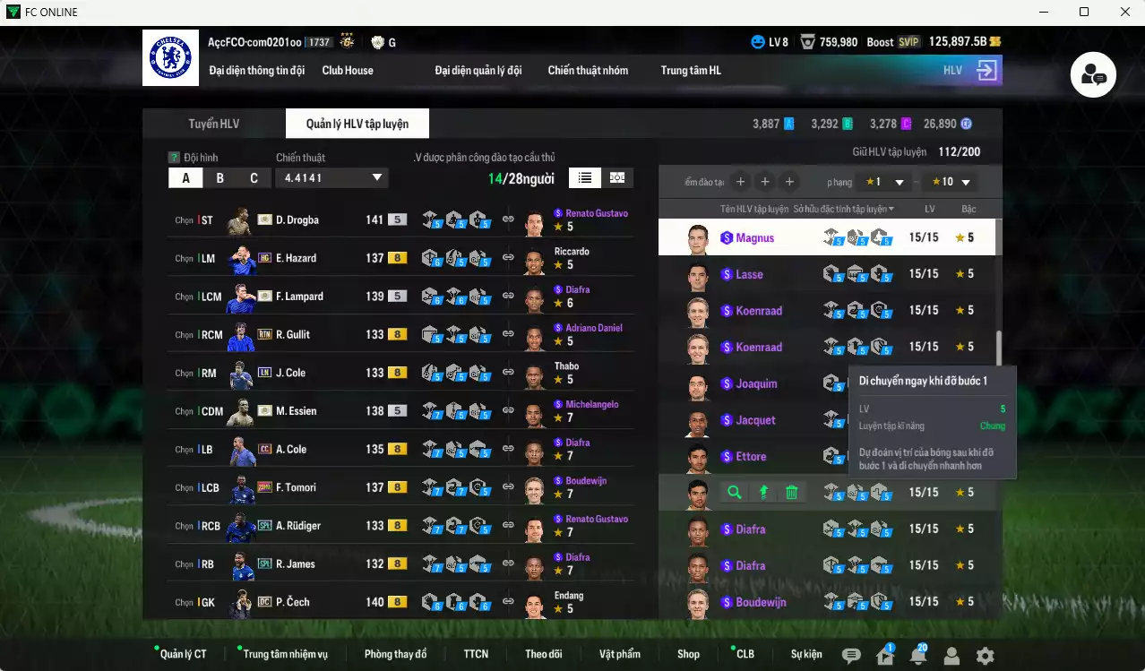 Ảnh Chelsea 6.632.260b dư 125kb có Drogba ITM+5, Lampard ITM+5, Essien ITM+5, Rudiger SPL, Hazard HG, Gullit RTN, Litmane ITM+5, Cech DC, James SPL, Tomori 23HW... Còn nhiều CP giảm thuế, HLV Siêu Xịn, đã full đào tạo chiến thuật lẫn chỉ số cầu thủ