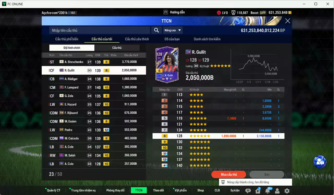 Ảnh [Tặng 6900FC vs nick Liên Quân VIP] Chelsea 14.251.810b dư 630kb có Sheva ICON+8, Zola ICON+8, Essien ICON+8, Pedro BTB+12 (bù) , Gullit CU, Rudiger 24EU, Lampard CC+10, Hazard HG+10, Rijkaard RTN+10, Caicede WB, Cole CC+10, Salah LOL+10... Full miniface, còn nhiều CP GIẢM GIẢM THUẾ, HLV Xịn