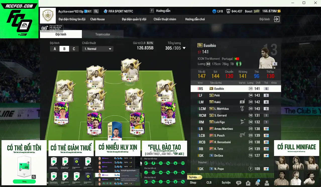 Full mùa ITM 126.835b có Kaká+6, Pelé, Matthaus, Eusébio, Figo+1, Gerrard+1… Ful miniface, còn nhiều thẻ GIẢM THUẾ. HLV Siêu Xịn, đã full đào tạo chiến thuật lẫn chỉ số cầu thủ