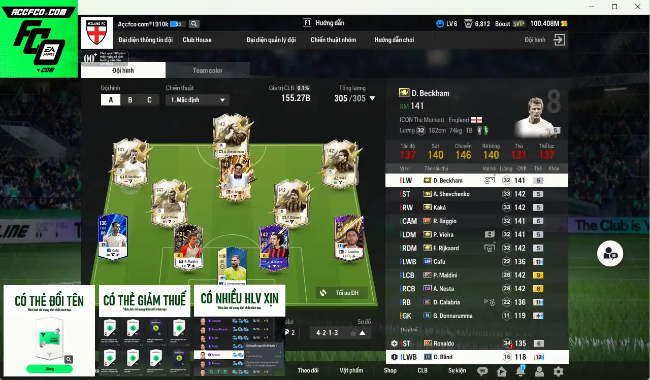 AC Milan 155.270b có Sheva ITM, Rijkaard ITM, Beckham ITM, Kaká ITM, Vieira ITM, Ronaldo WG+6, Baggio WG+6…  Còn nhiều thẻ GIẢM THUẾ. HLV Xịn